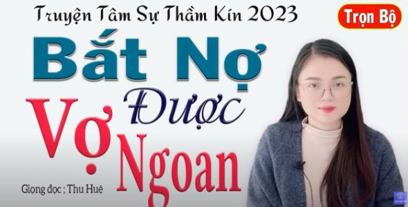 Bắt Được Vợ Ngoan