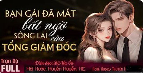 Bạn Gái Đã Mất Của Tổng Giám Đốc