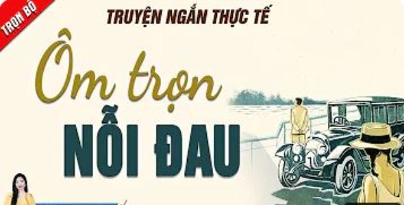 Ôm Trọn Nỗi Đau