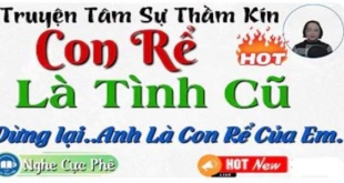 Con Rể Là Tình Cũ