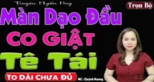 Màn Dạo Đầu Co Giật Tê Tái