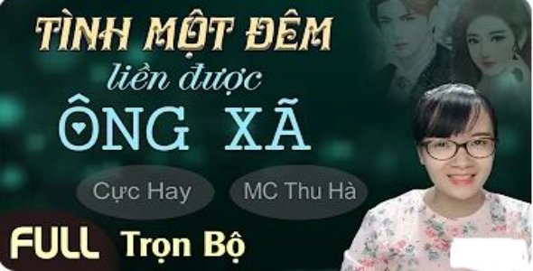 Tình Một Đêm Liền Được Ông Xã