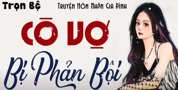 Cô Vợ Bị Phản Bội