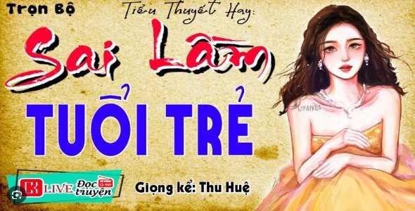 Sai Lầm Tuổi Trẻ