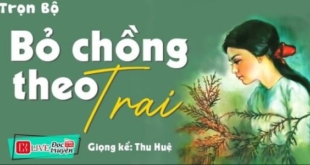 BỎ CHỒNG THEO TRAI