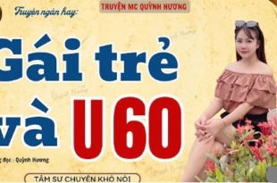 GÁI TRẺ VÀ U60