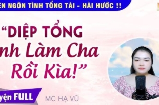 DIỆP TỔNG ANH LÀM CHA RỒI KÌA