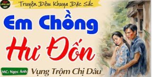 Em Chồng Hư Đốn