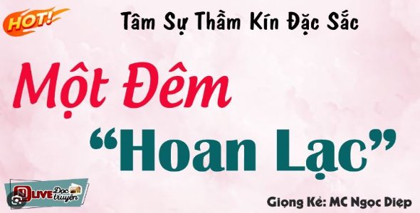 MỘT ĐÊM HOAN LẠC